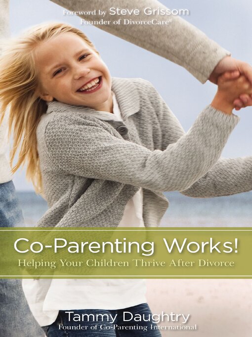Title details for Co-Parenting Works! by Tammy G Daughtry - Available